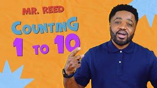 Counting Number 1-10 | Mr. Reed | Songs for Kids