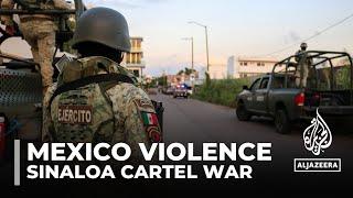 Dozens killed in Mexico as rivals fight for control of Sinaloa cartel