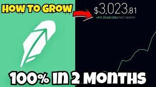 How To Grow Your Robinhood Account 100% | Beginners