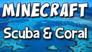 Minecraft - Mod Spotlight - Coral and Scuba Diving