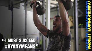 Lomachenko vs Lopez - "I must succeed by any means" #Byanymeans