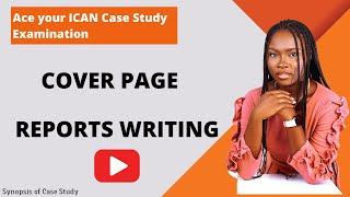 ICAN case study report: Write an A+ cover page