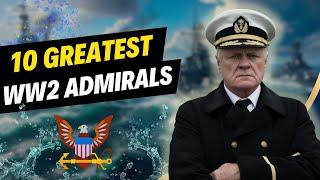 Naval Masters: The Top Ten Admirals of World War II