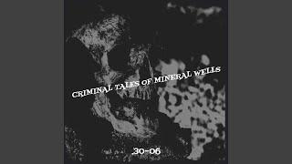 Criminal Tales of Mineral Wells