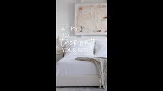 4 tips to trick out your bed