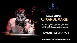 RJ Rahul Makin | Love Guru | Love Shayari | The Modern Poets |The Basics |  2019