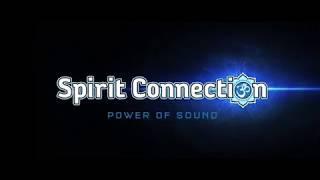 Spirit Connection Concert 2018 "The Manifest and the Unmanifest"