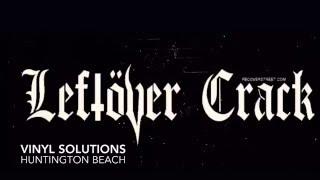 LEFTOVER CRACK AT VINYL SOLUTION HB (FREE SECRET SHOW)