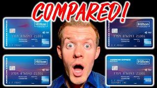 The 4 Hilton Honors Credit Cards REVIEW & COMPARISON!