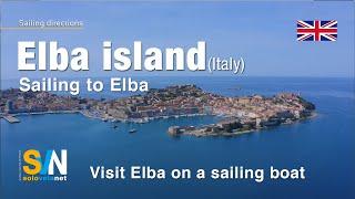 Sailing Directions: Discovering Elba Island by Sailboat and Catamaran with SVN SoloVelaNet