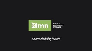 Smart Scheduling Walkthrough