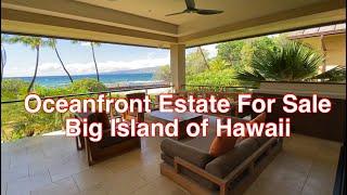 Oceanfront Estate For Sale on the Big Island of Hawaii