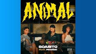 Soarito & Prodígio – Animal (Oficial Áudio)