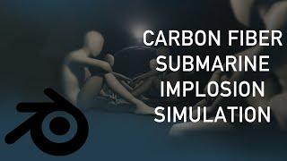 Oceangate Titan Implosion Blender Simulation