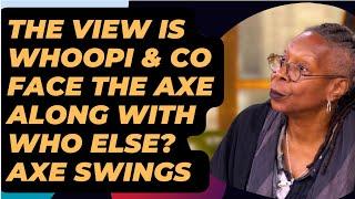 WHOOPI .THE VIEW & MORE DRAMATIC CUTS/ AXE AS MONEY RUNS OUT LATEST NEWS #MONEY #broadcast #whoopi