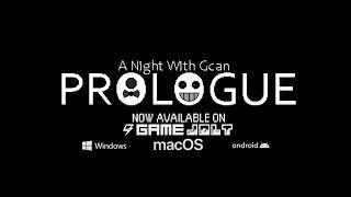 A Night with Gcan: Prologue | Launch Trailer