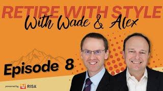 Episode 8: Making Sense of the Different Retirement Income Strategies Within the RISA® Framework