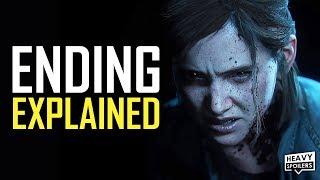 THE LAST OF US PART 2 Ending Explained & Full Story Breakdown | HEAVY SPOILERS