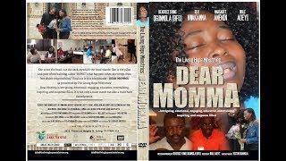 Dear Momma (Mama Mi Tooto) Full Movie