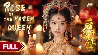 FULLTravels through TVdrama, outwits the original FL, win Emperor's love | Rise of the HaremQueen