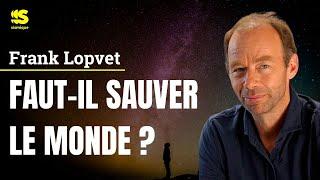 Faire confiance à la vie - FRANCK LOPVET