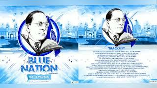 NonStop Bhim Geete DJ Mix | Blue Nation The Full Album | DJ HK Style Mumbai | भिम गीते