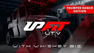 Upfit UTV | Ranch Edition Overview with Whiskey Biz