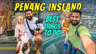 The Perfect 4-Days Penang Travel Guide | Malaysia EP 01