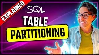 SQL Table Partitioning Explained: Optimize Big Table Performance | #SQL Course 42