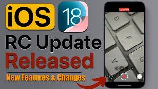 iOS 18 RC Build is Released! - Every New Features and Changes You Need to Know