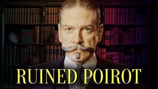 Why Kenneth Branagh Has to RUIN Every POIROT Movie?