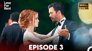 Love For Rent Episode 3 HD (English Subtitle) - Kiralık Aşk