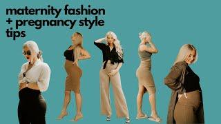 maternity fashion + pregnancy style tips