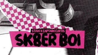 STVW x Captain Curtis – Sk8er Boi (Official Lyric Video)