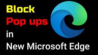 How to block pop ups on Microsoft Edge windows 10 2022