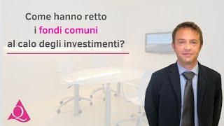 Come hanno retto i fondi comuni al calo degli investimenti?