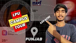 LPU FULL CAMPUS TOUR | ALL ABOUT LOVELY PROFESSIONAL UNIVERSITY #lpu #lovelyprofessionaluniversity