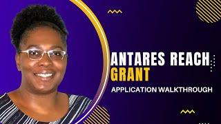 Antares Grant Application Walkthrough