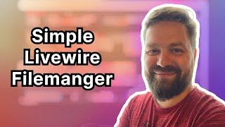 My first open source package, Livewire Filemanager with Yves Engetschwiler