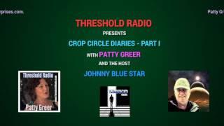 THR 49: CROP CIRCLE DIARIES WITH PATTY GREER PART 1