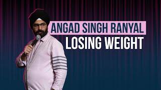 EIC: Losing Weight l Stand-up Comedy l Angad Singh Ranyal