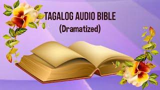 (01) The Holy Bible: MATTHEW Chapter 1 - 28 (Tagalog Audio)