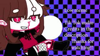 LOW MEME FT. MY GC OC - hope you like it!