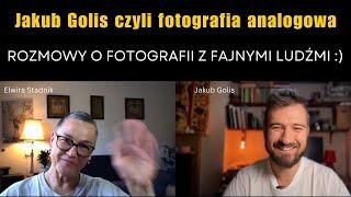 Fotografia analogowa czyli rozmowa z Jakubem Golisem