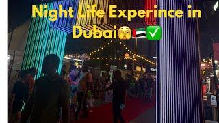 Night life experience in Dubai Suggest the Plan in Comment Night vibes #nightlife#nightmarkets#dubai