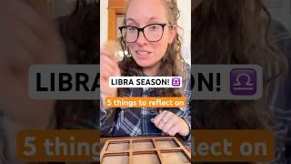 LIBRA SEASON! ️ 5 things to reflect on