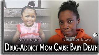 Mother Charged w/Child Neglect, Toddler's Death Linked to Fentanyl and Cocaine Exposure