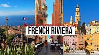 Exploring the SOUTH OF FRANCE | Nice, Monaco, Menton, Èze and more