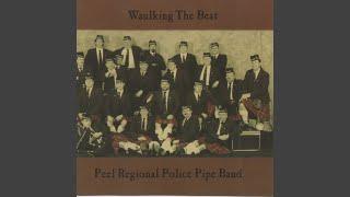 6/8 Marches: Peel Regional Police Pie Band - Onaping Falls CentennialPipe Band