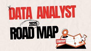 Data Analyst Roadmap 2025: Step-by-Step Guide to Kickstart Your Career! | DataBuddy